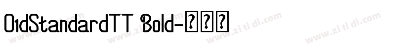 O1dStandardTT Bold字体转换